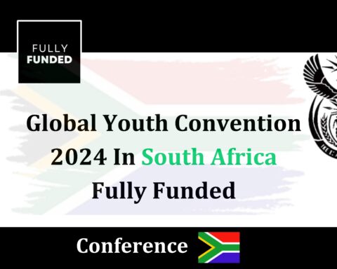 Global Youth Convention in South Africa 2024 Fully funded