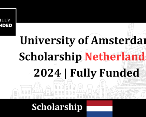 Amsterdam-Merit Scholarships-2024-Netherlands