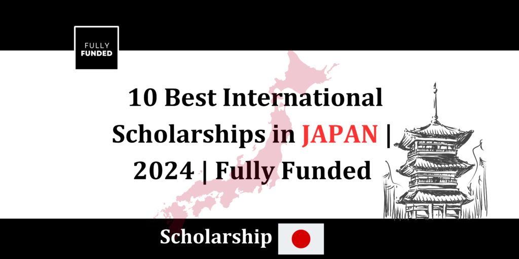 Top-10-Fully-Funded-Scholarships-In-Japan